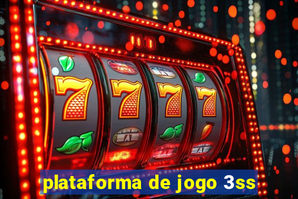 plataforma de jogo 3ss